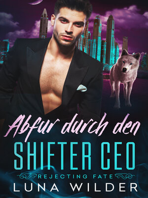 cover image of Abfur durch den Shifter CEO